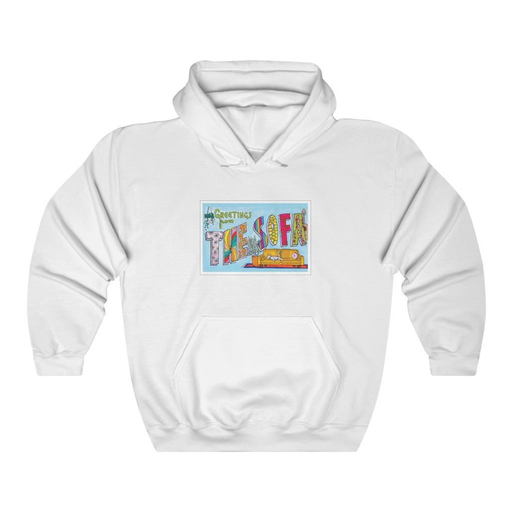 Greetings From The Sofa Hoodie