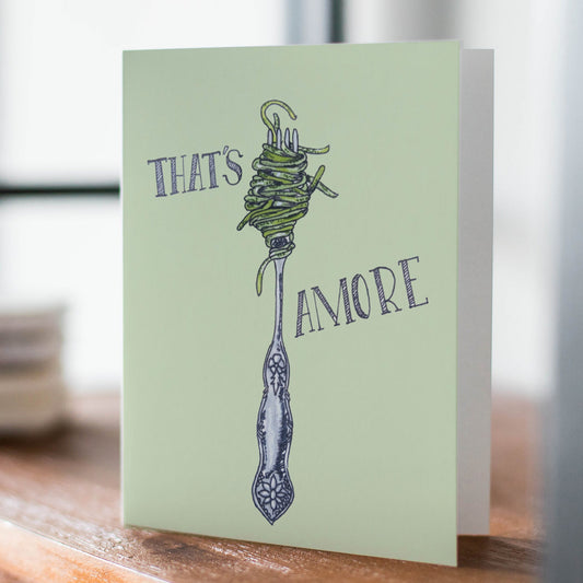 That's Amore Greeting Card